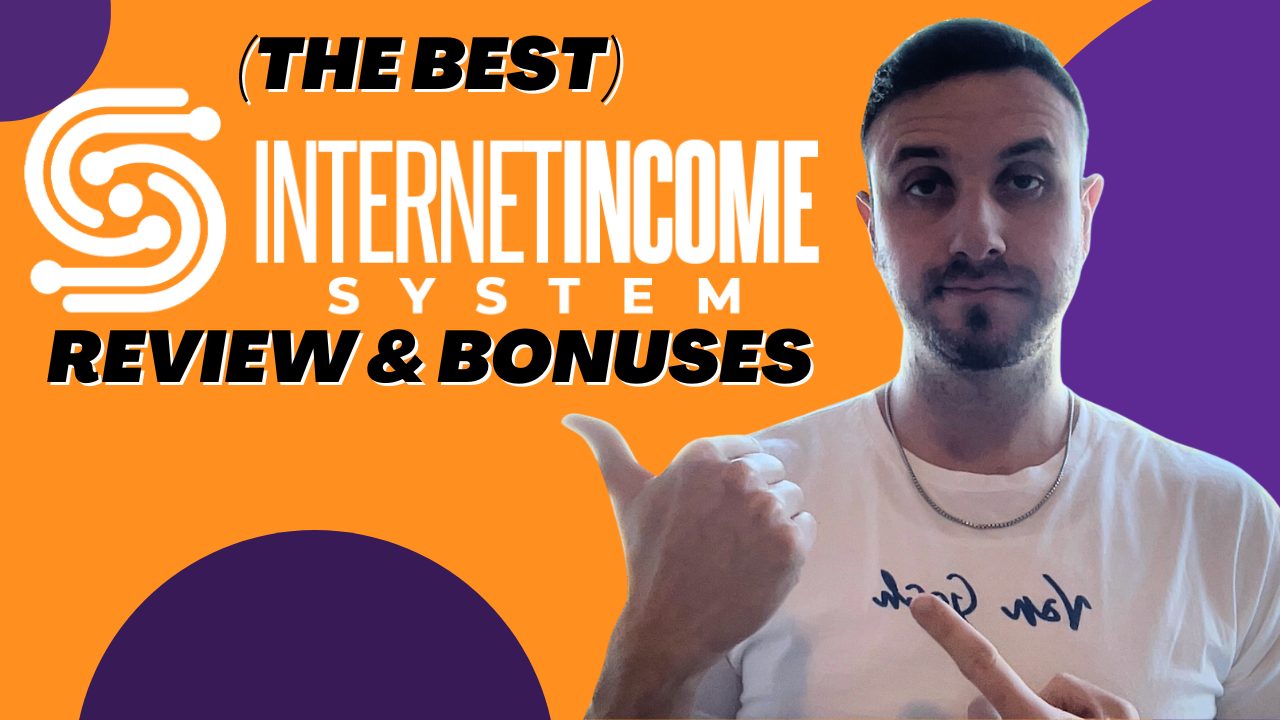 Internet Income System Review and Bonuses (and $1,000 per Month In 30 Days Action Plan)